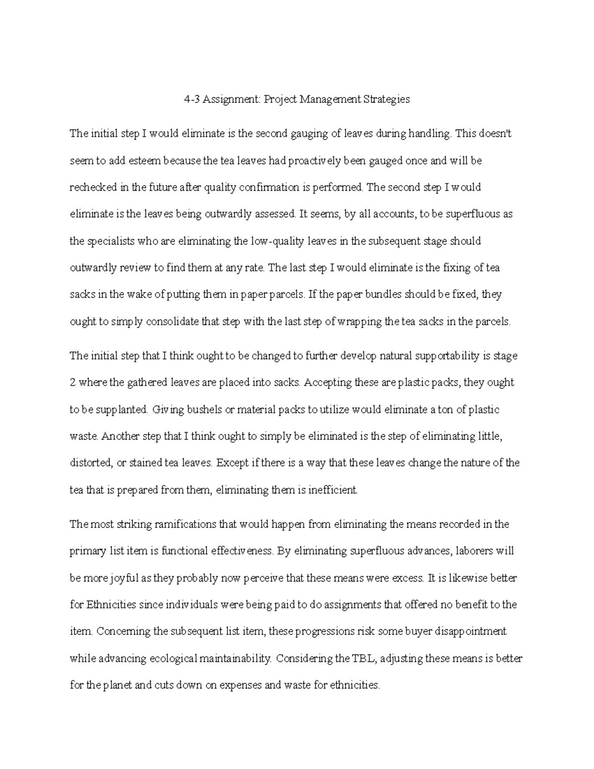 4-3 assignment - n/a - 4-3 Assignment: Project Management Strategies ...