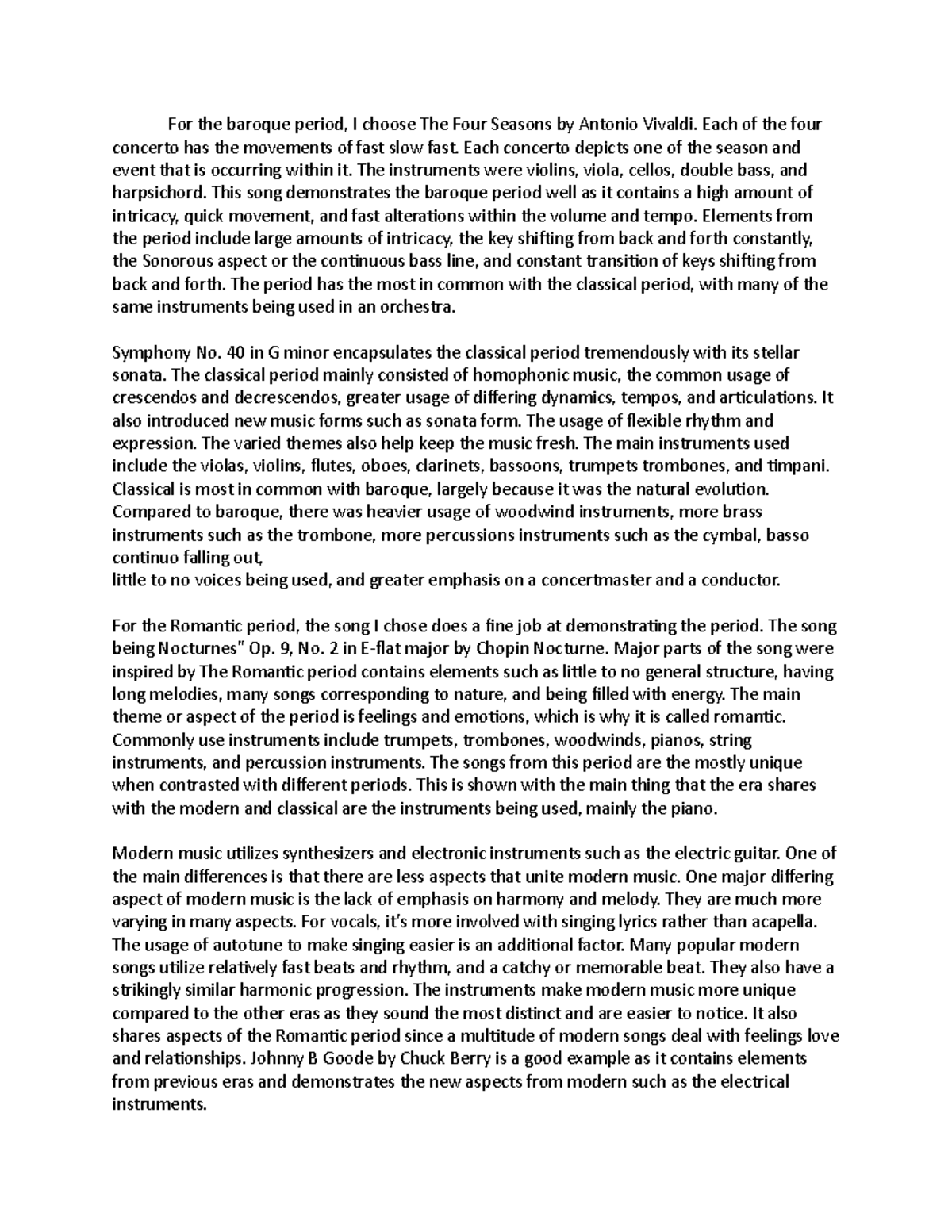 Final music For the baroque period, I choose The Four Seasons by