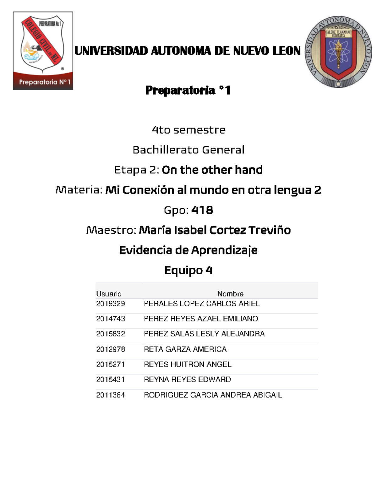 Equipo 4 EV2 Mcmol 2 - evidencia - UNIVERSIDAD AUTONOMA DE NUEVO LEON ...