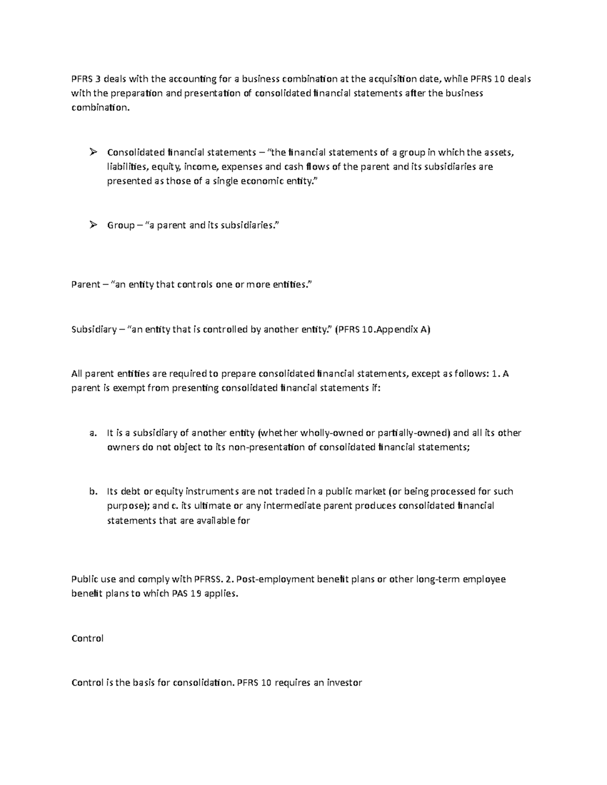 PRFS 3 Business Combination PFRS 3 deals with the accounting for a