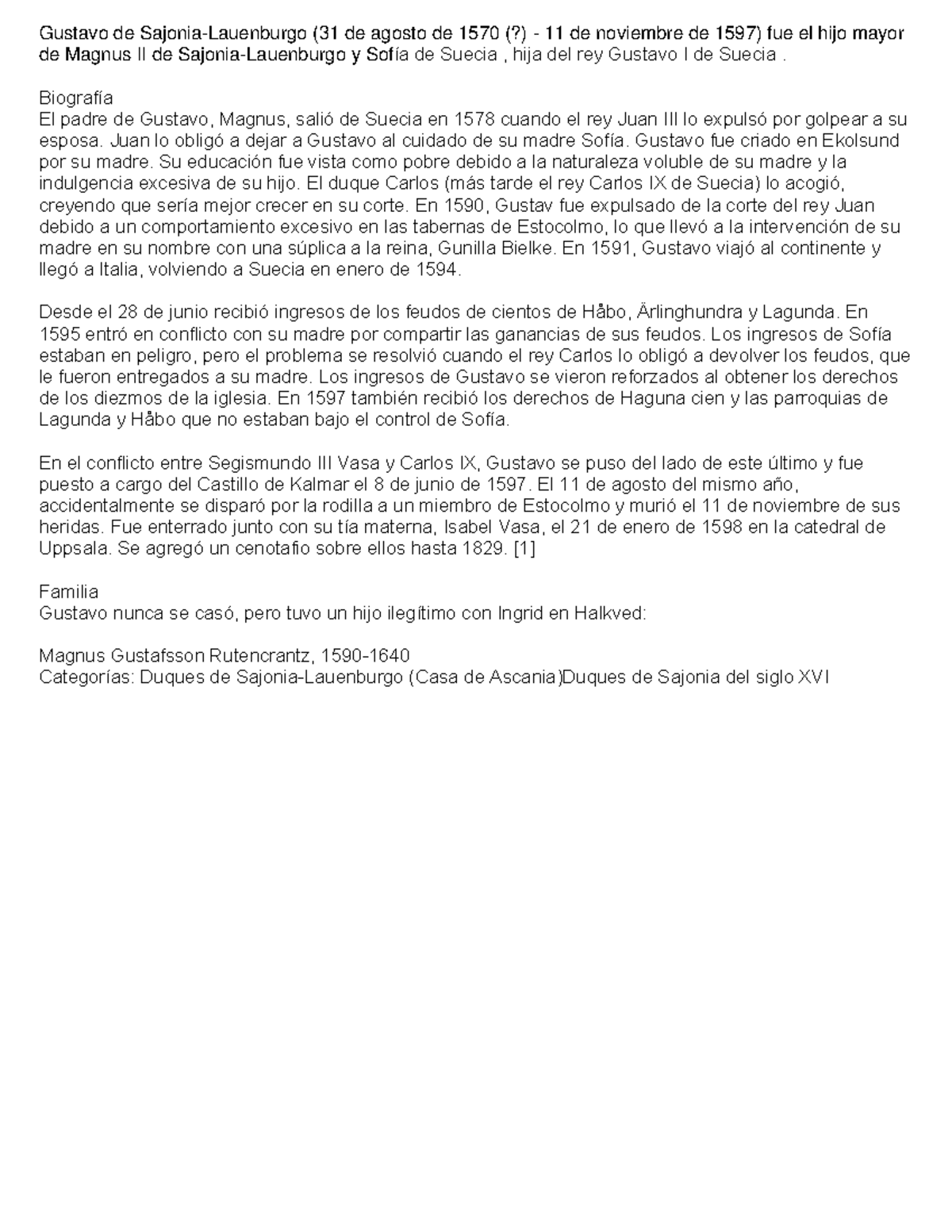 Gustabo de SajoniaLauenburgo Biografía El padre de Gustavo, Magnus