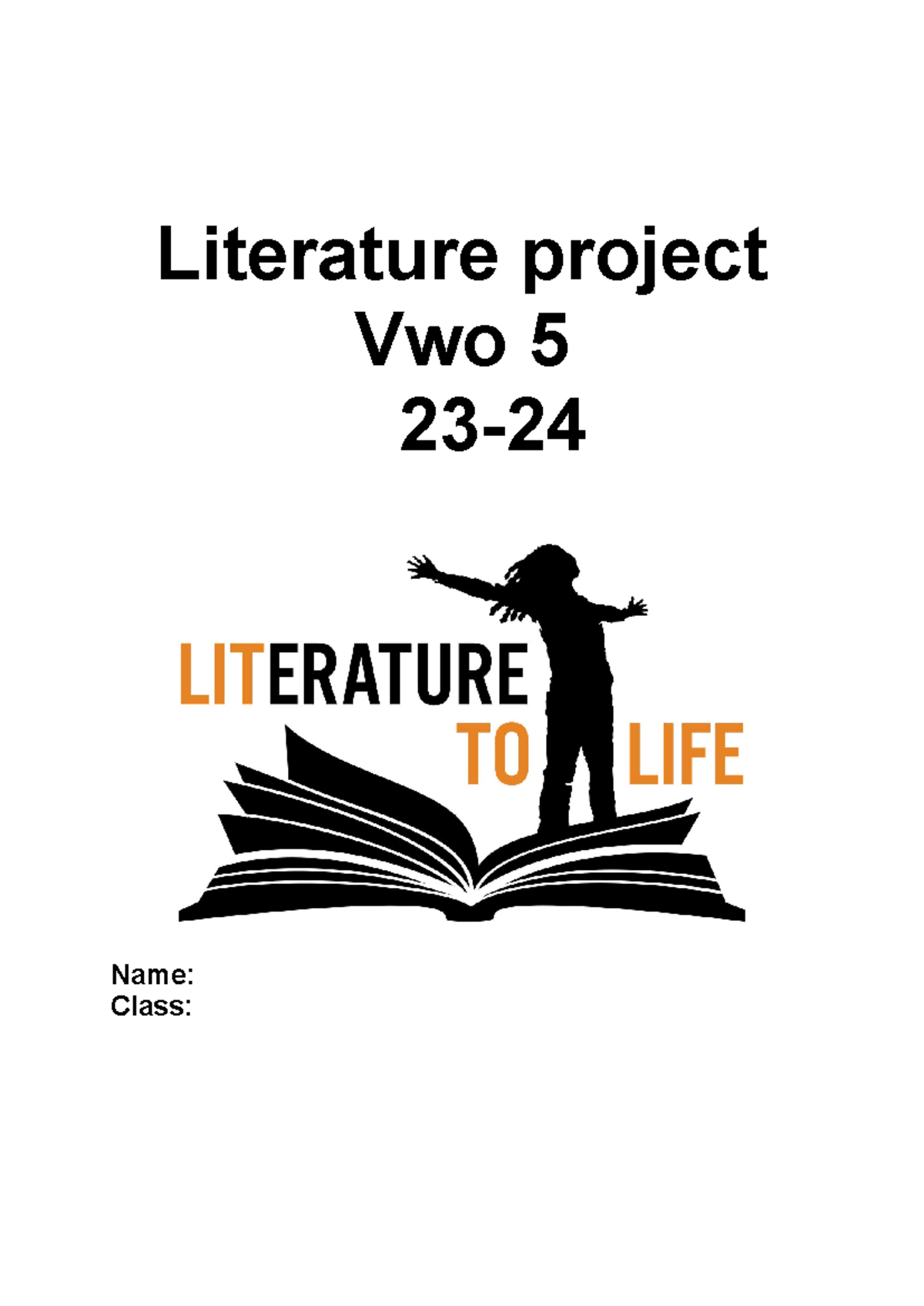 Lit.-project-V5-23-24 - Literature project Vwo 5 23- Name: Class ...
