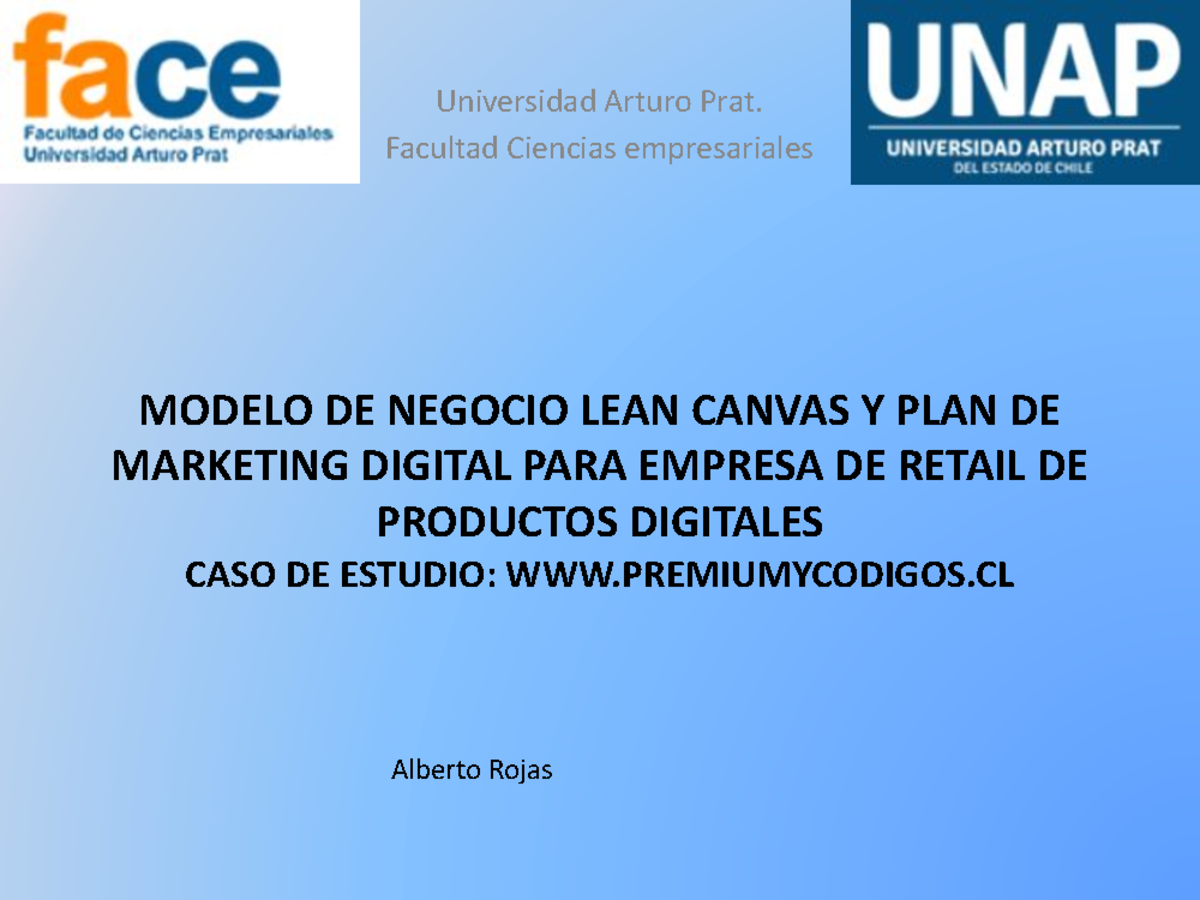 Modelo DE Negocio LEAN Canvas Y PLAN DE - Memoria - MODELO DE NEGOCIO ...