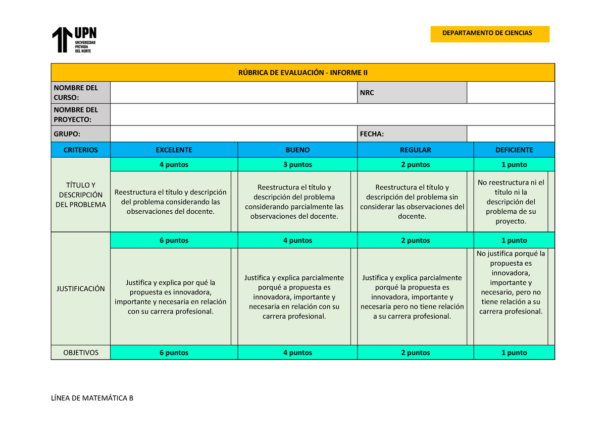 Rubrica DE Evaluación Informe DEPARTAMENTO DE CIENCIAS CIENCIAS LÍNEA DE MATEMÁTICA B