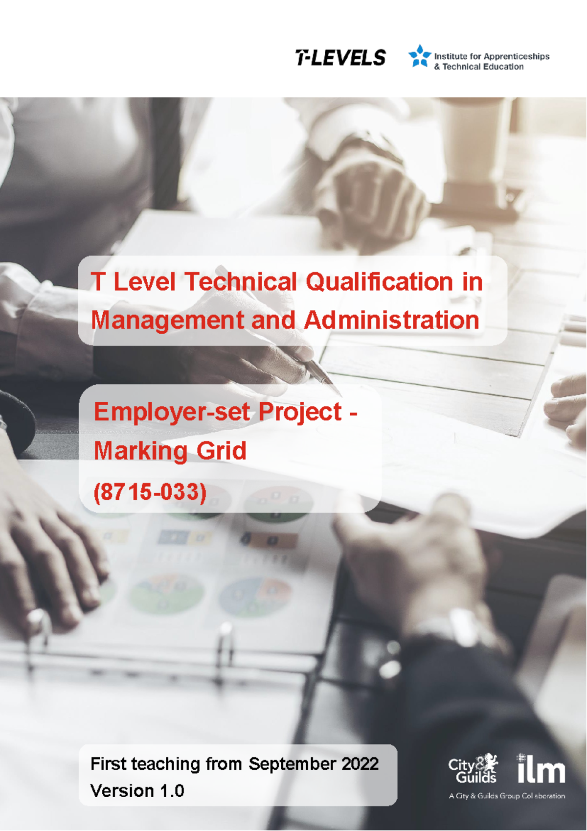 Tasks Marking Grid Employer set project T Level Technical Qualification in Management and