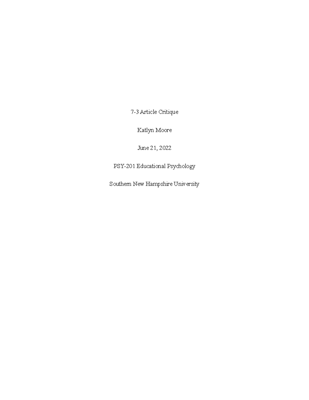 7-3 Article Critique - 7-3 Article Critique Katlyn Moore June 21, 2022 ...