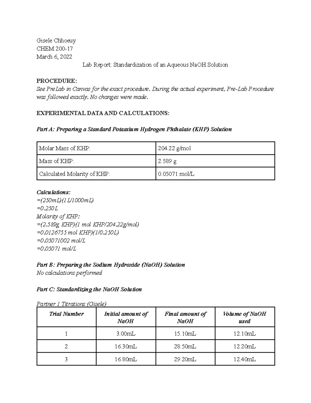 Lab Report Standardization of an Aqueous NaOH Solution Gisele Chhoeuy