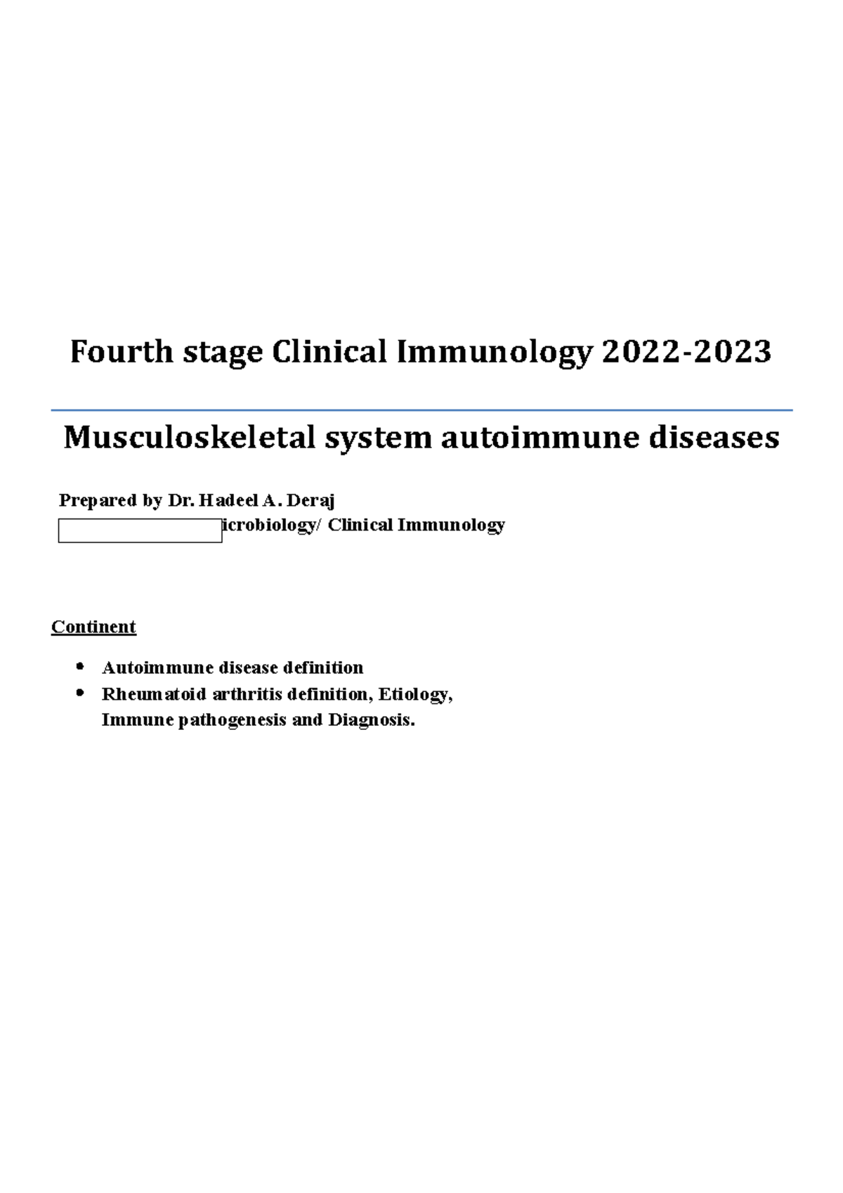 Rheumatoid arthritis Clinical immunology Fourth stage Clinical
