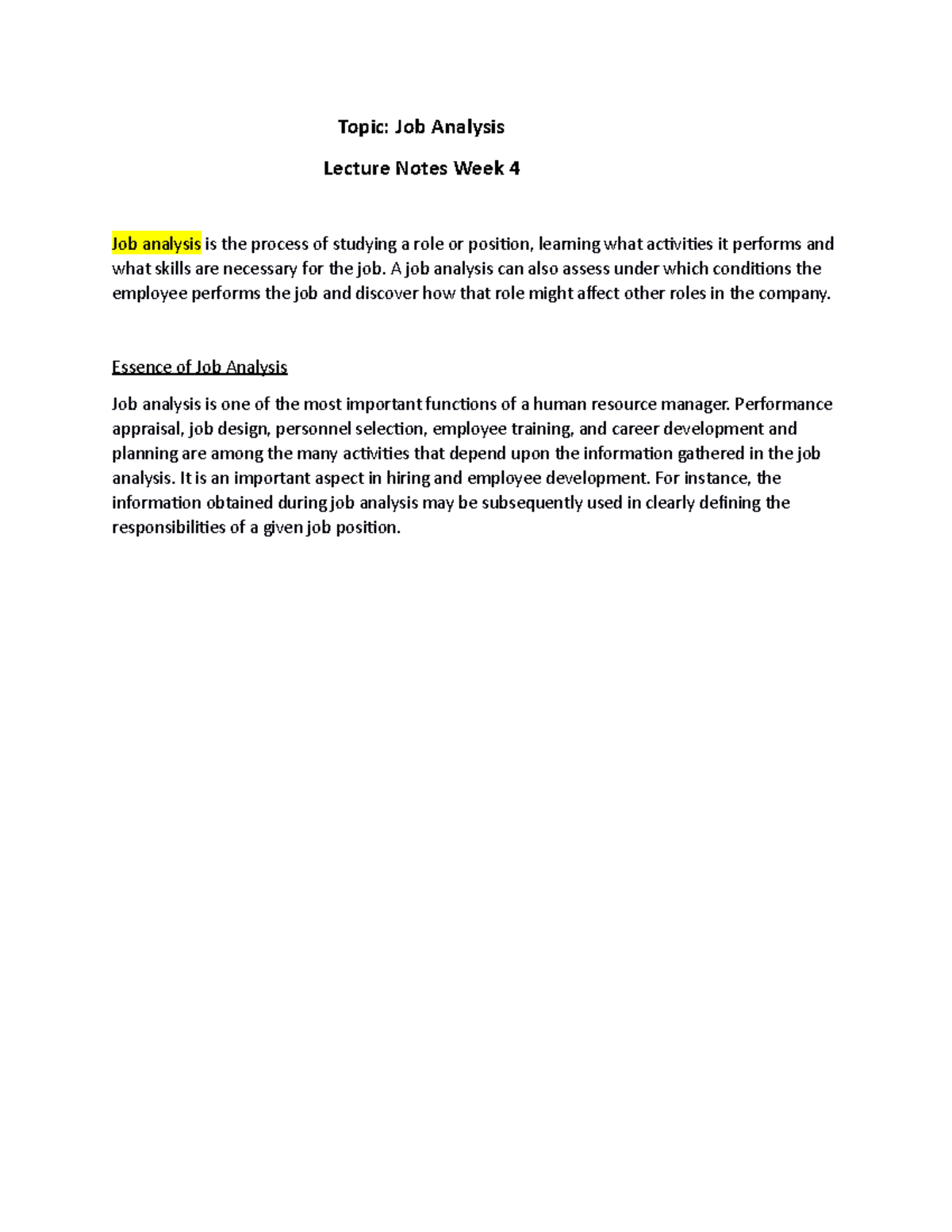 Document 205 - Topic: Job Analysis Lecture Notes Week 4 Job analysis is ...