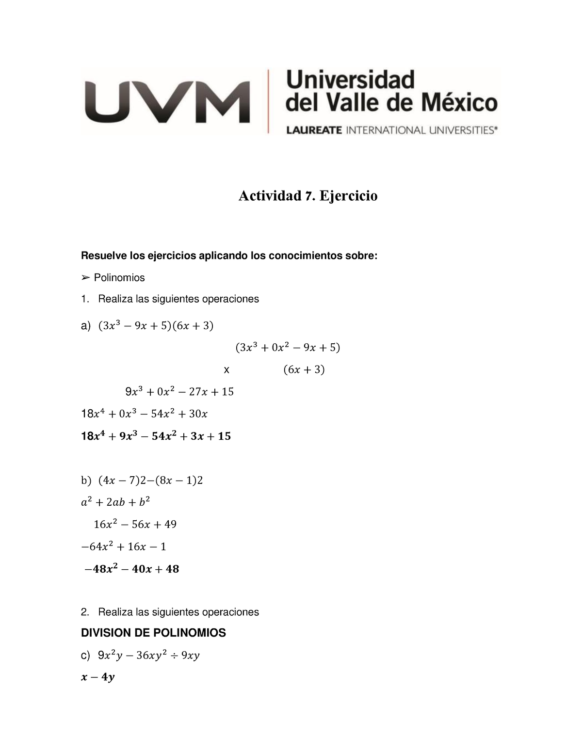 Actividad 7 - Actividad 7. Ejercicio Resuelve Los Ejercicios Aplicando ...