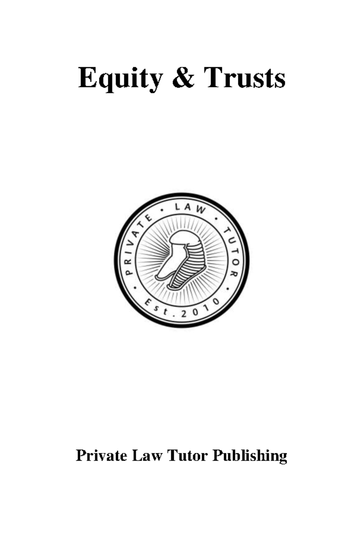 Equity+&+Trusts+Core+Series - Equity & Trusts Private Law Tutor ...