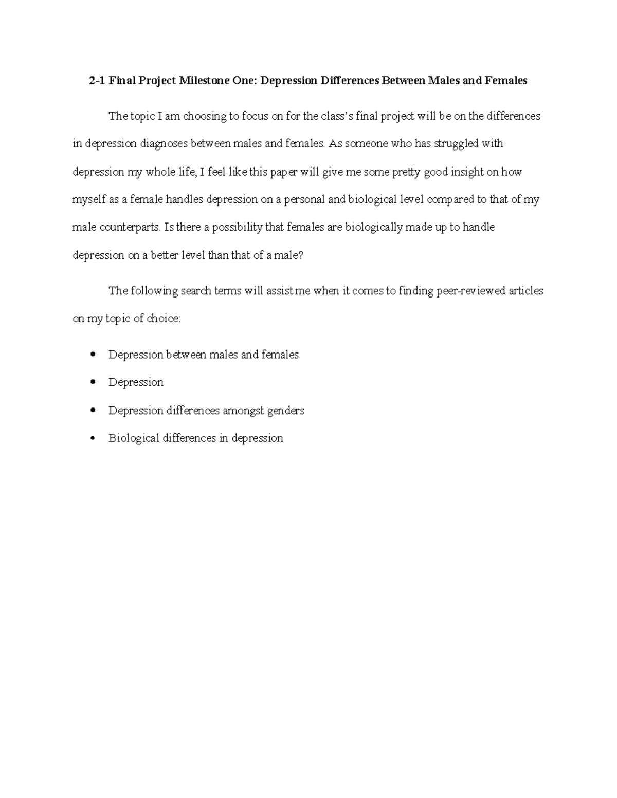 2-1 Final Project Milestone One - As someone who has struggled with ...