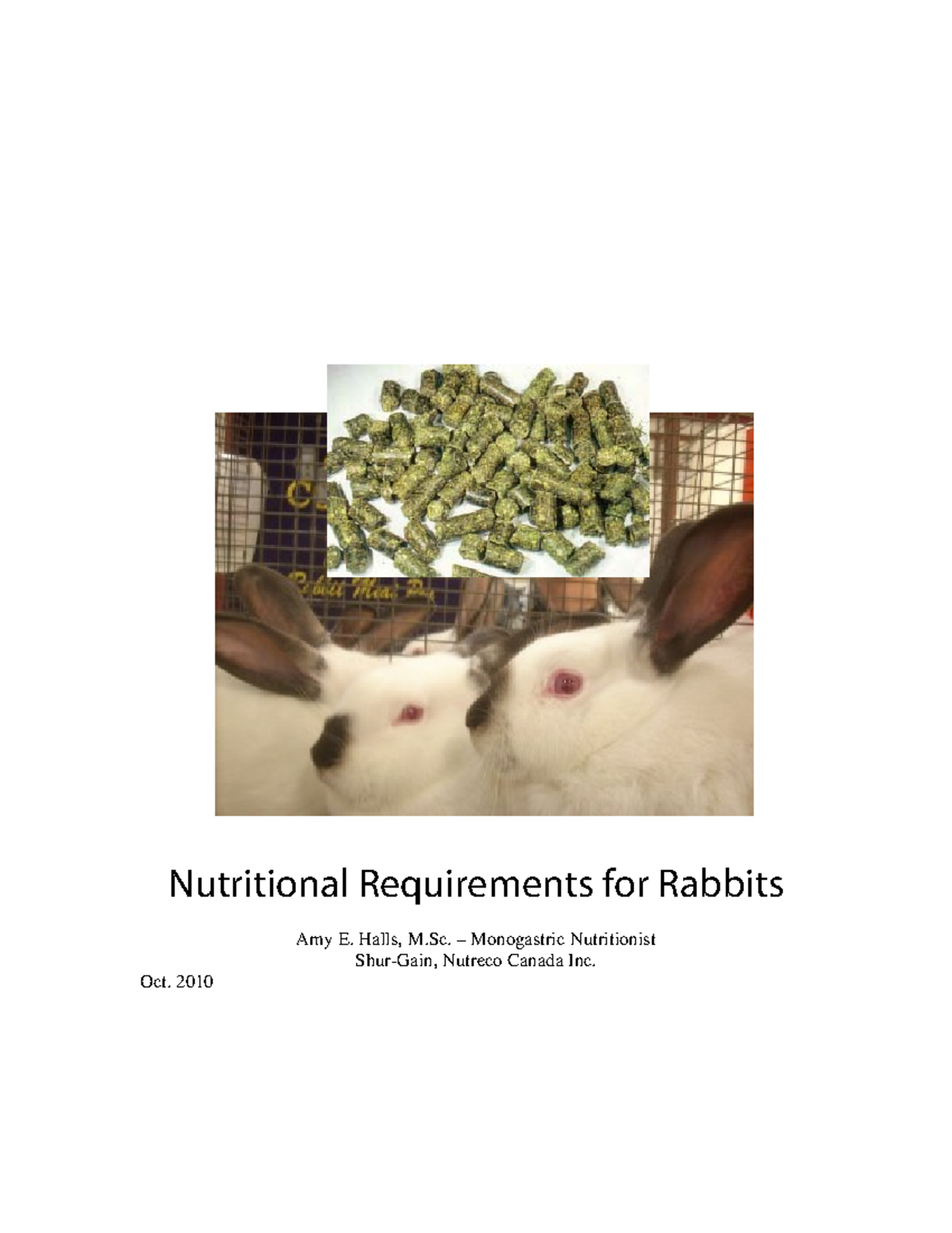 Nutritional requirements of rabbits Nutritional Requirements for