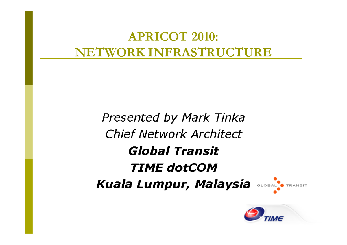Opening-Plenary 02 Introduction-to- Apricot-Network-Infrastructure Mark ...