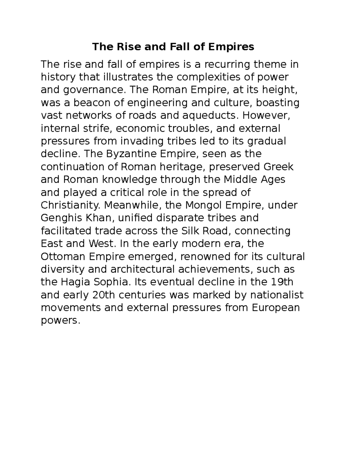 The Rise and Fall of Empires - The Roman Empire, at its height, was a ...