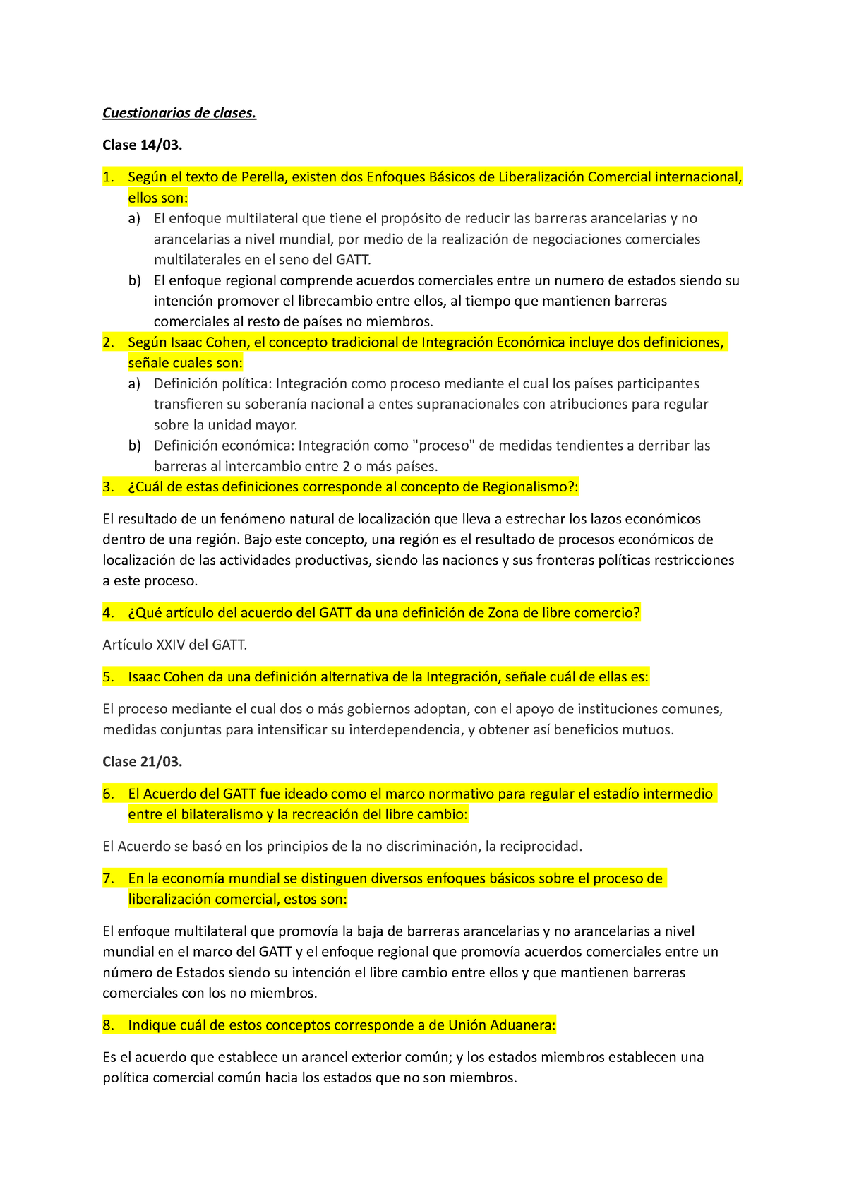 Cuestionario De Clases Docx Integraci N Y Cooperaci N Econ Mica Geopol Tica Y Cambios