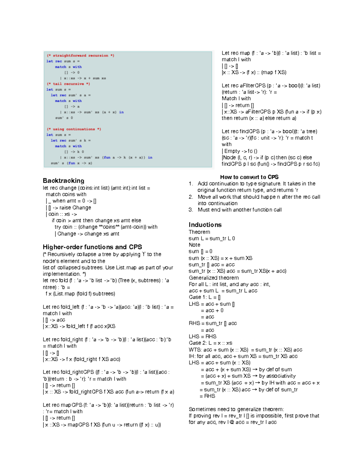 302 final crib sheet Backtracking let rec change (coinsint list