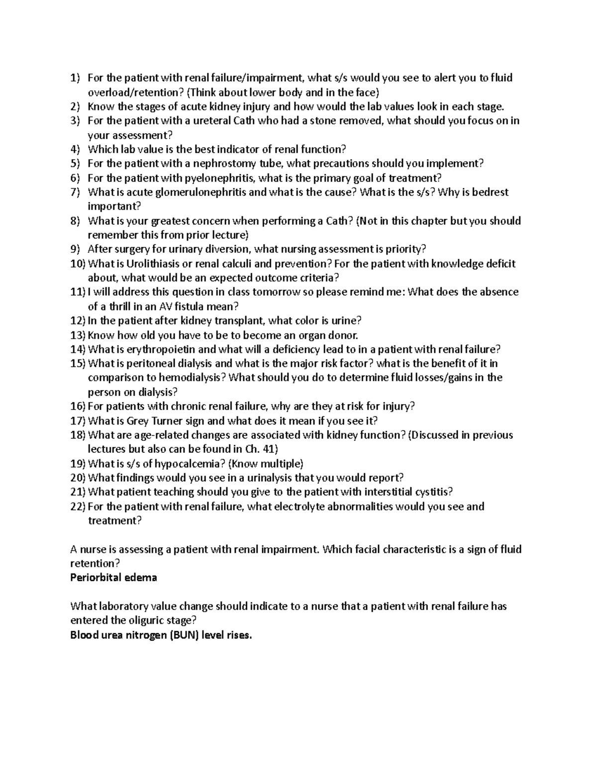 Med surg urilogic quiz 7 - For the patient with renal failure ...