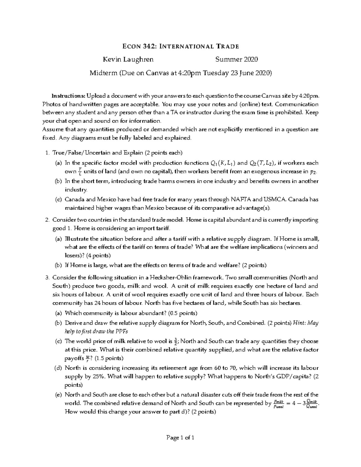 Midterm, questions - ECON342: INTERNATIONALTRADE Kevin Laughren Summer ...