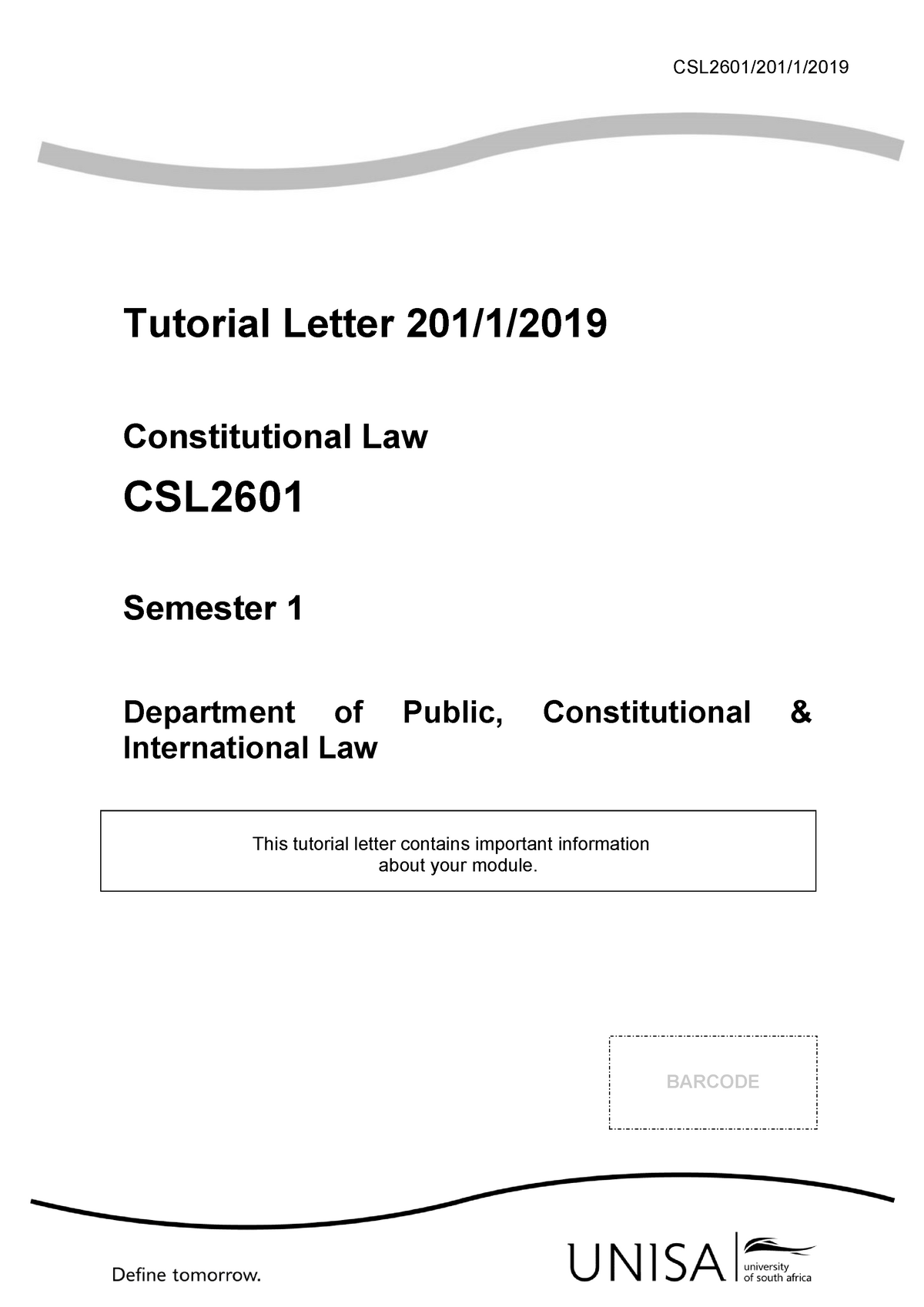 201 2019 1 B - CSL2601/201/1/2019 Tutorial Letter 201/1/2019 ...