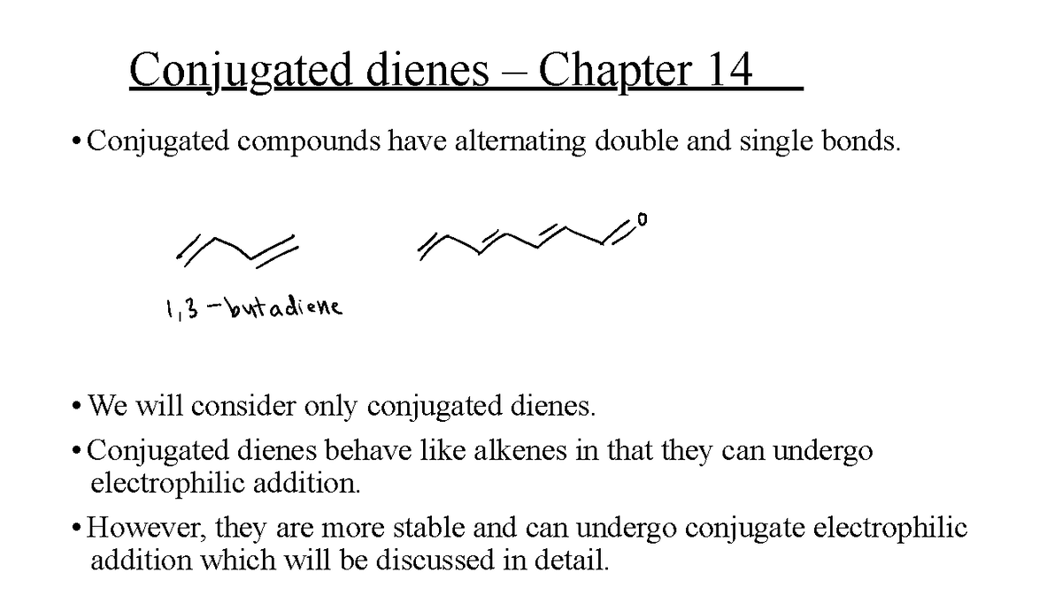 Conjugated dienes â- Chapter 14 - ####### Conjugated dienes – Chapter ...