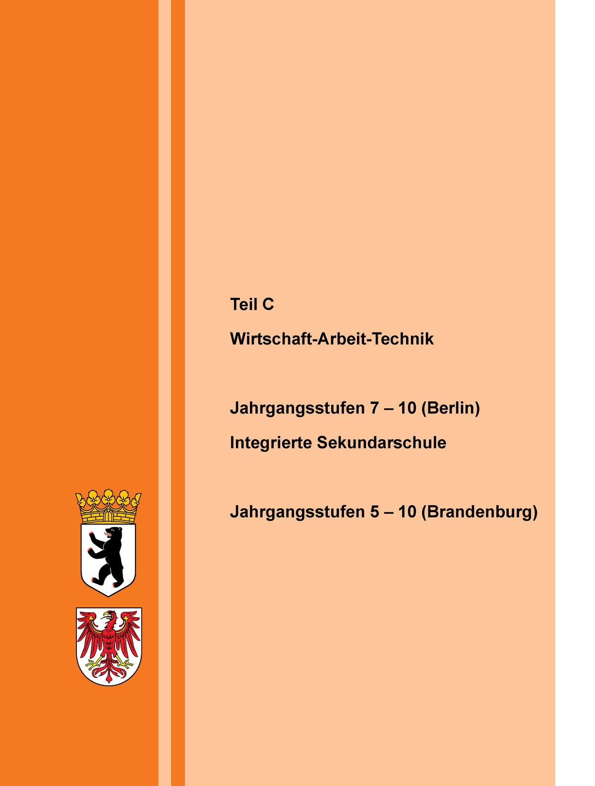 Rahmenlehrplan Teil C WAT 2015 - Teil C Wirtschaft-Arbeit-Technik ...