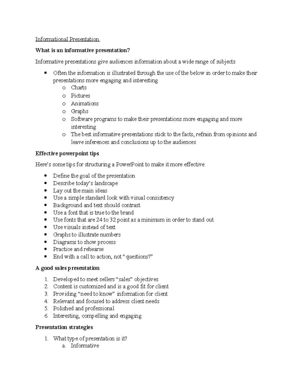 Which Statement Is True About Informational Presentations Informational presentation week 10 - Informational Presentation What is