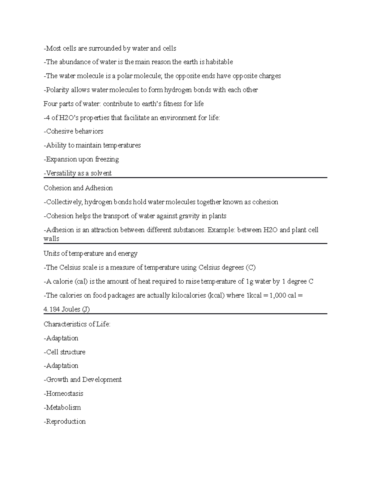 Lecture Notes Unit 2 -Most cells are surrounded by water and cells -The ...
