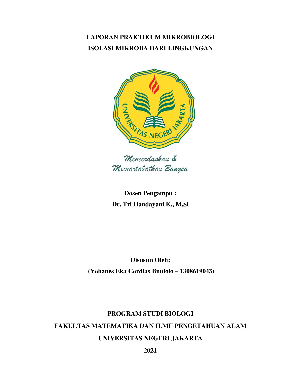 Laporan Praktikum Mikrobiologi Isolasi Mikroba Dari Lingkungan