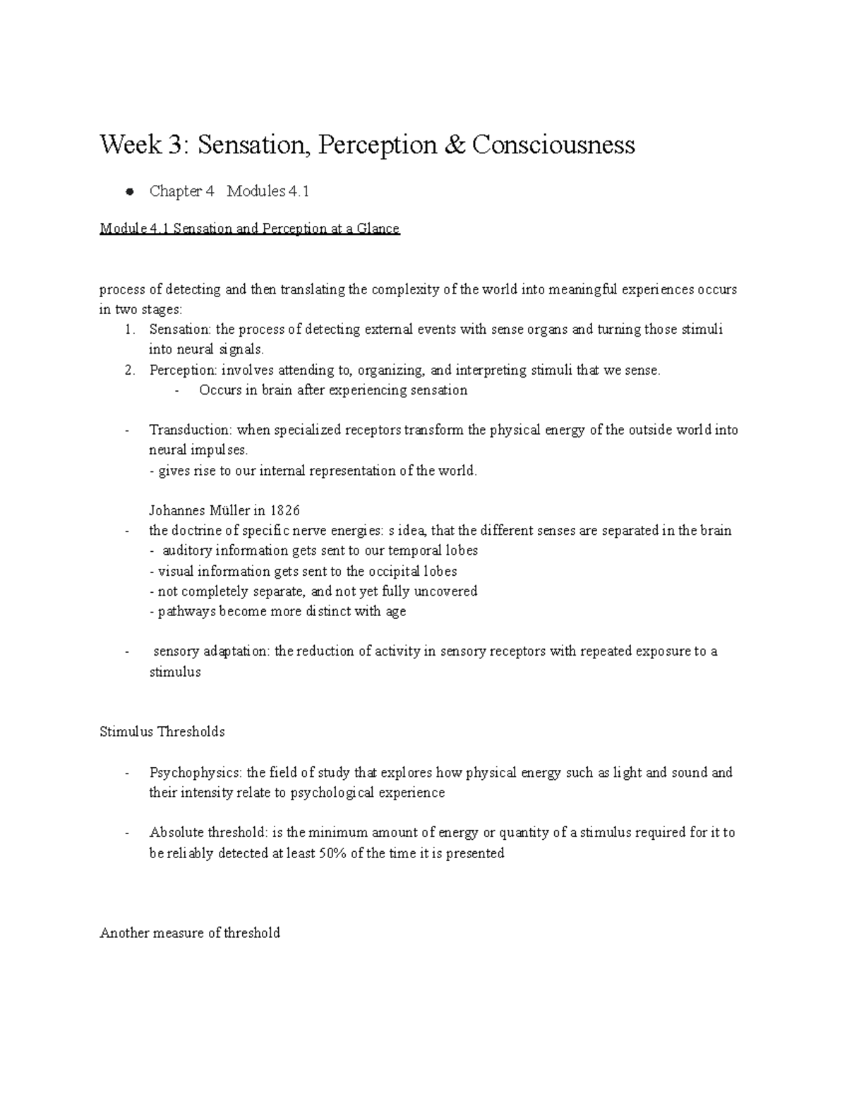 Week 3 Sensation Perception Consciousness Week 3 Sensation Week 3 Sensation Perception Consciousness Week 3 Sensation