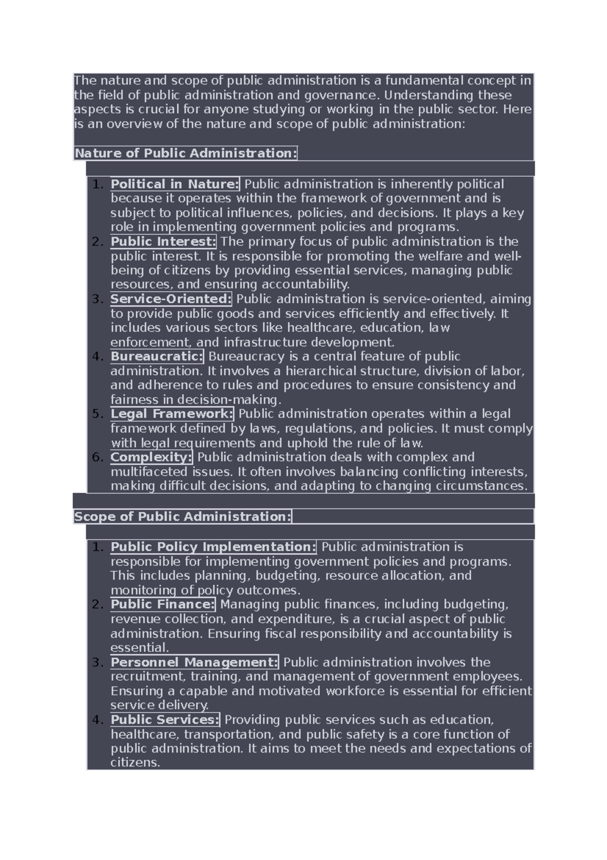 The nature and scope of public administration is a fundamental concept