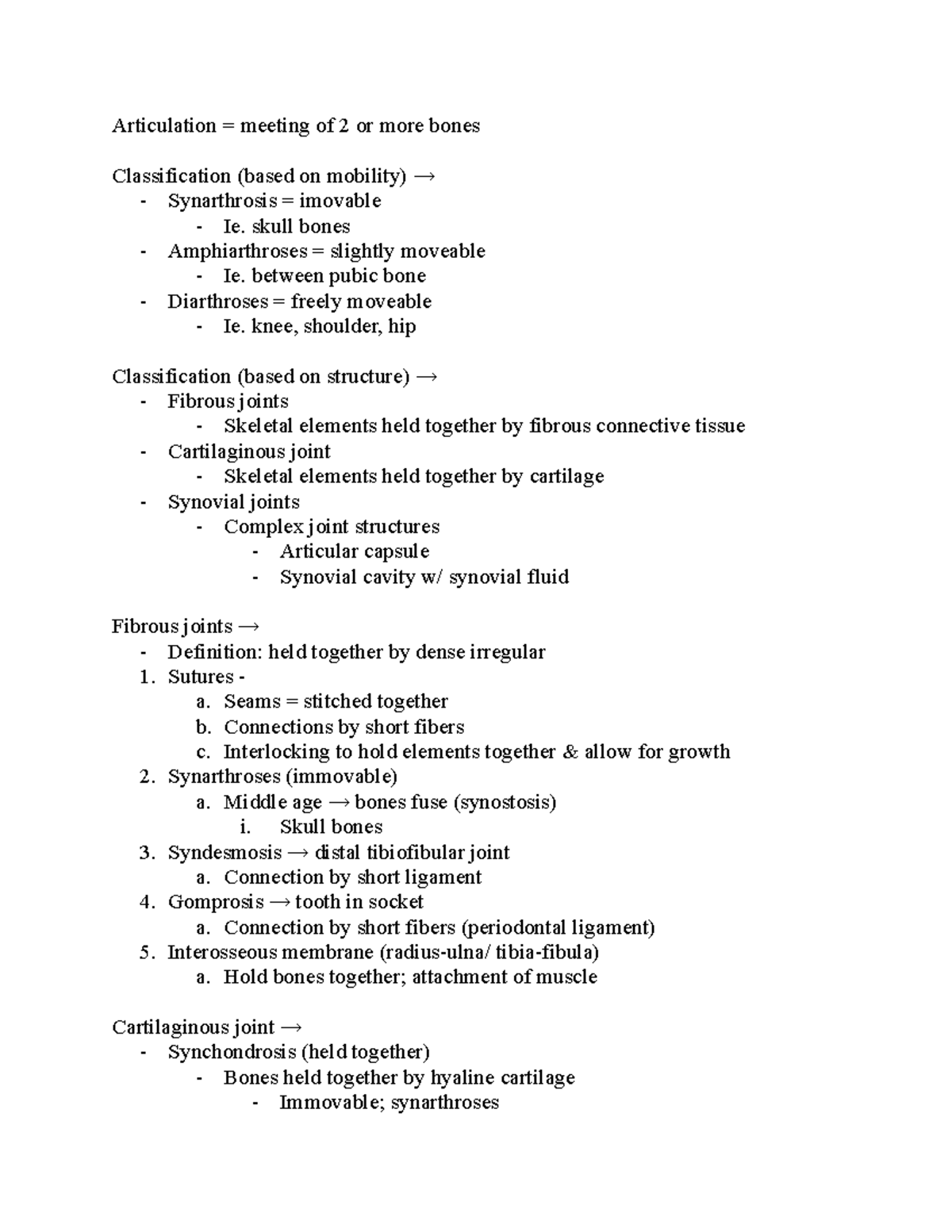 Lecture 5 Articulations Articulation = meeting of 2 or more bones