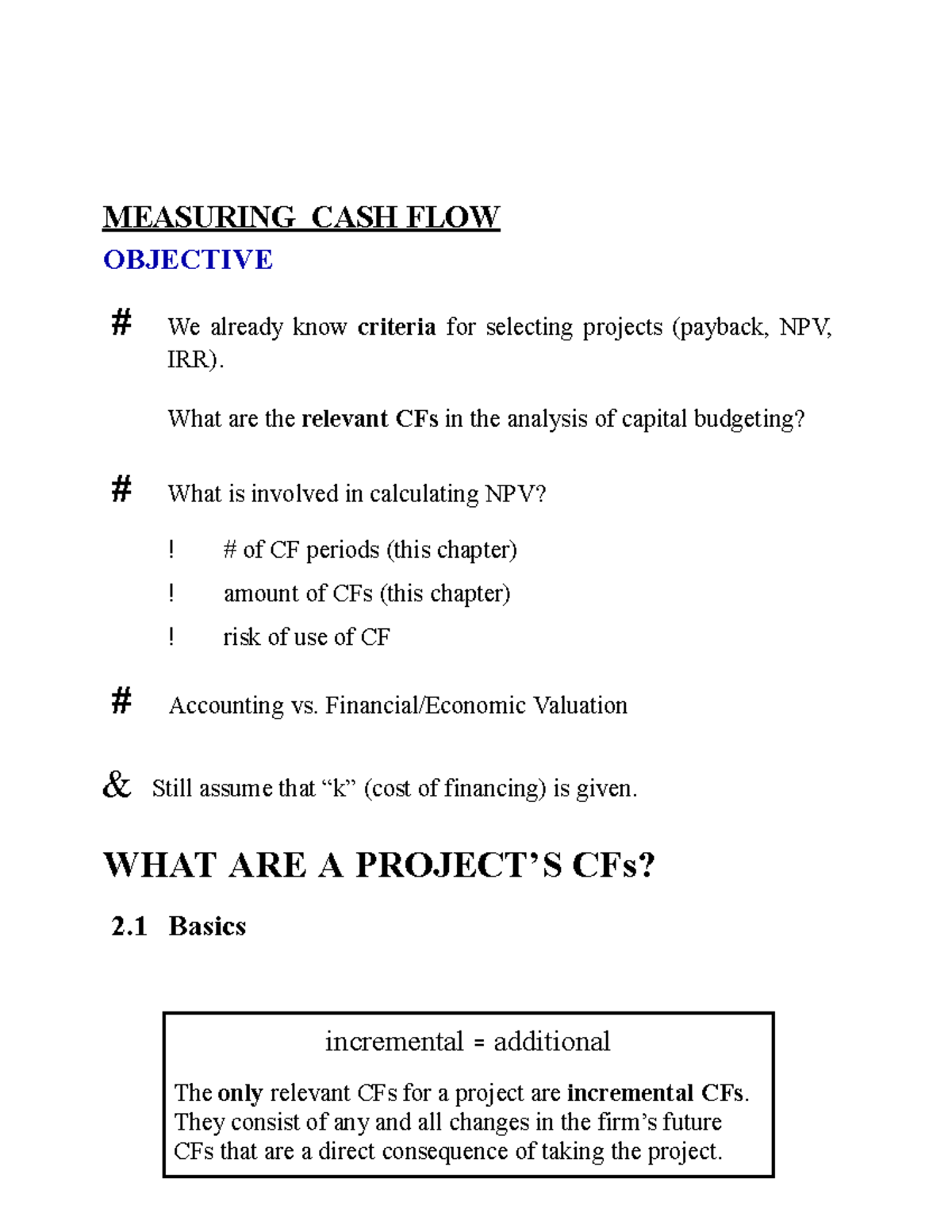 Measuring CASH FLOW OPERATING OPPORTUNITY COST, NET WORKING CAPITAL