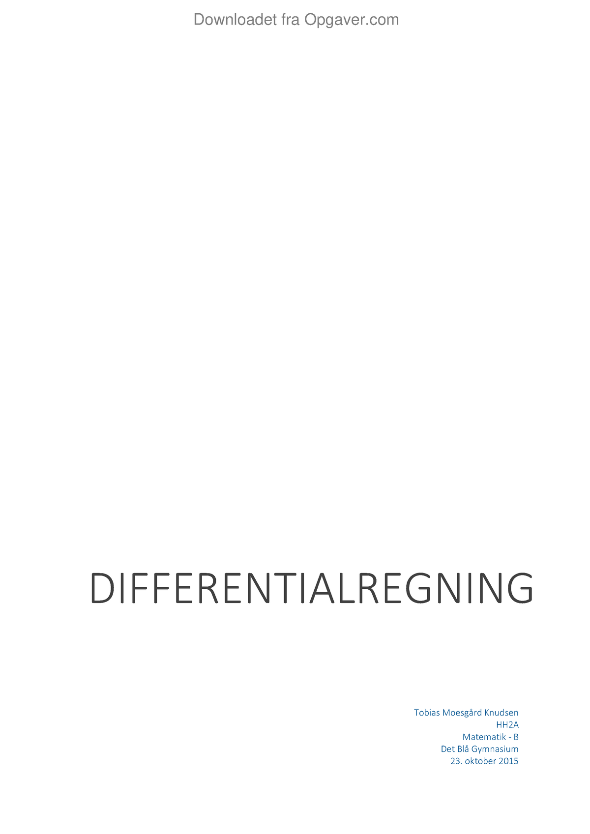 Emneopgave Differentialregning - Tobias MoesgÂrd Knudsen HH2A Matematik ...