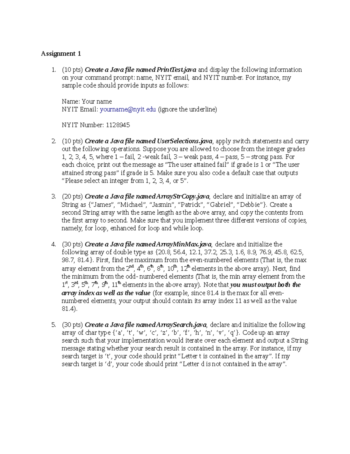 Assignment 1 - For instance, my sample code should provide inputs as ...