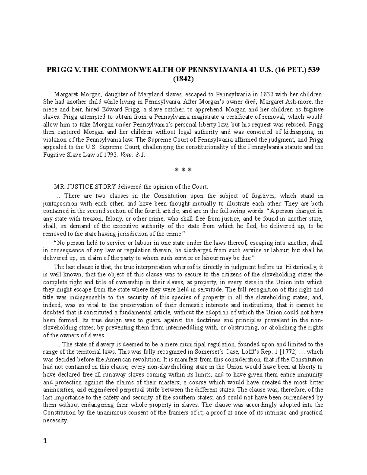 Prigg V Pennsylvania - nah - PRIGG V. THE COMMONWEALTH OF PENNSYLVANIA ...