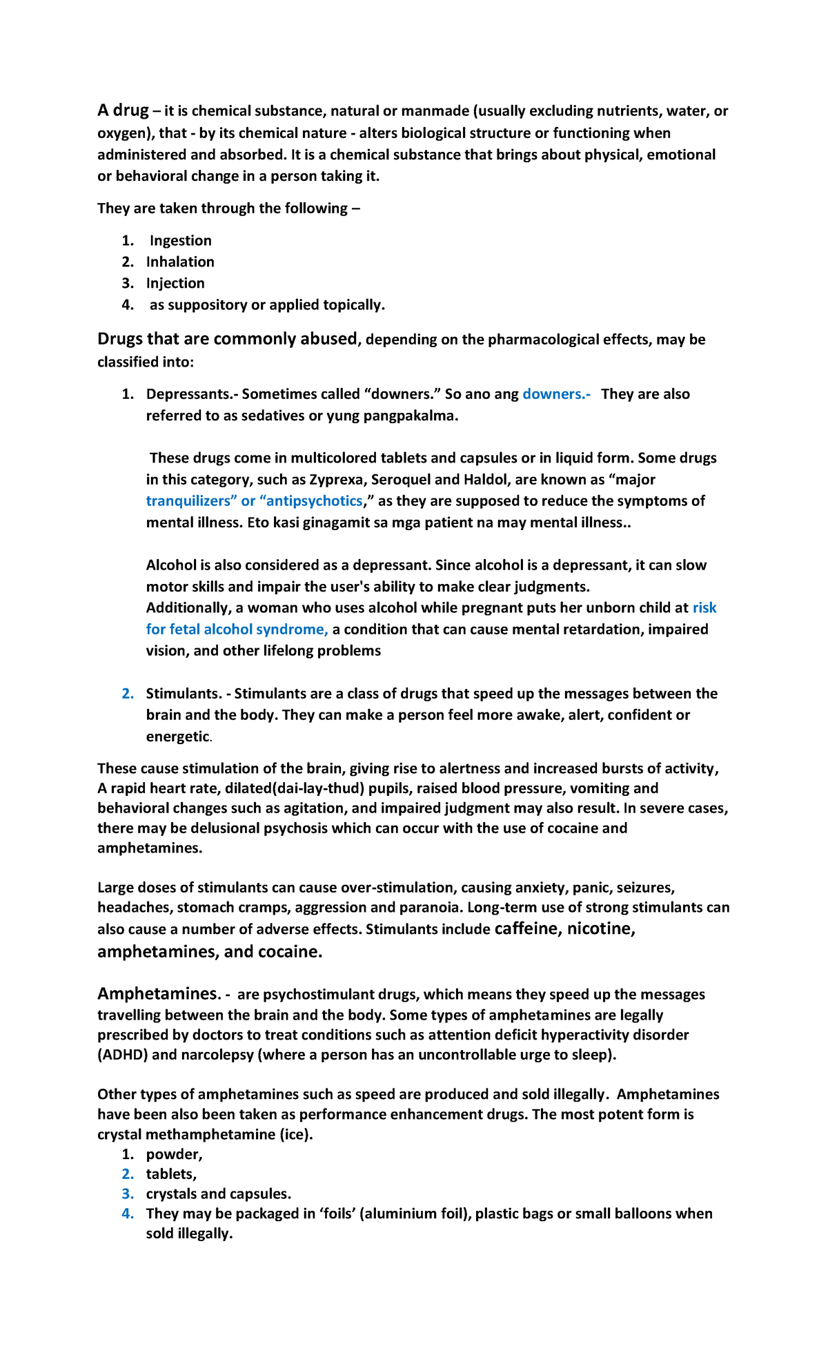 Module for Students Drugs - A drug – it is chemical substance, natural ...