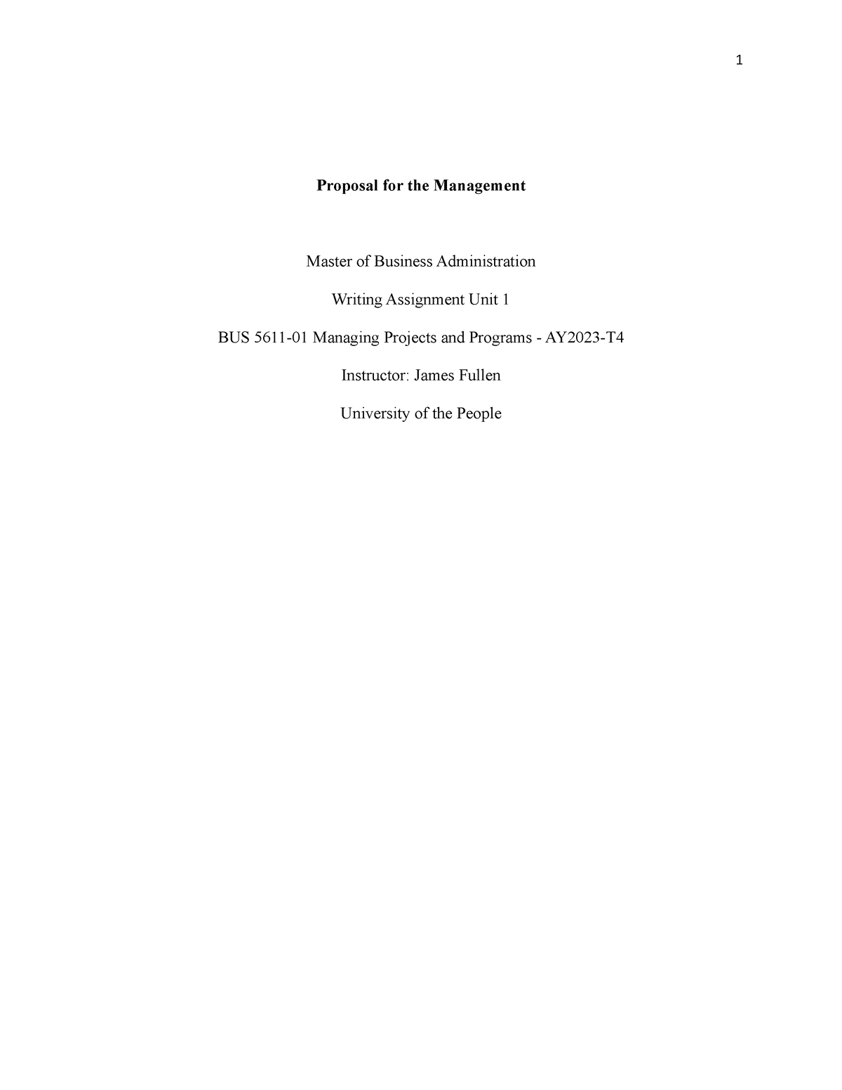 W - BUS 5611: Managing Projects And Programs Proposal To Install ...