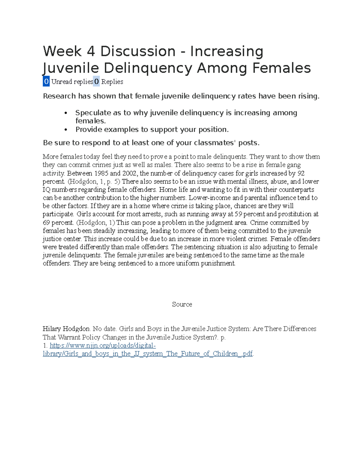 CRJ 180 Week 4 Discussion Week 4 Discussion Increasing Juvenile