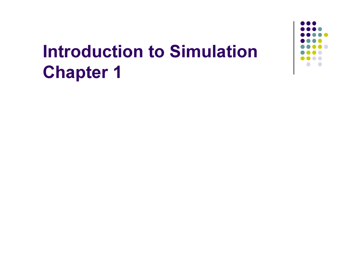 1 Introduction To Simulation. All Notes Of Simulation And Modelling ...