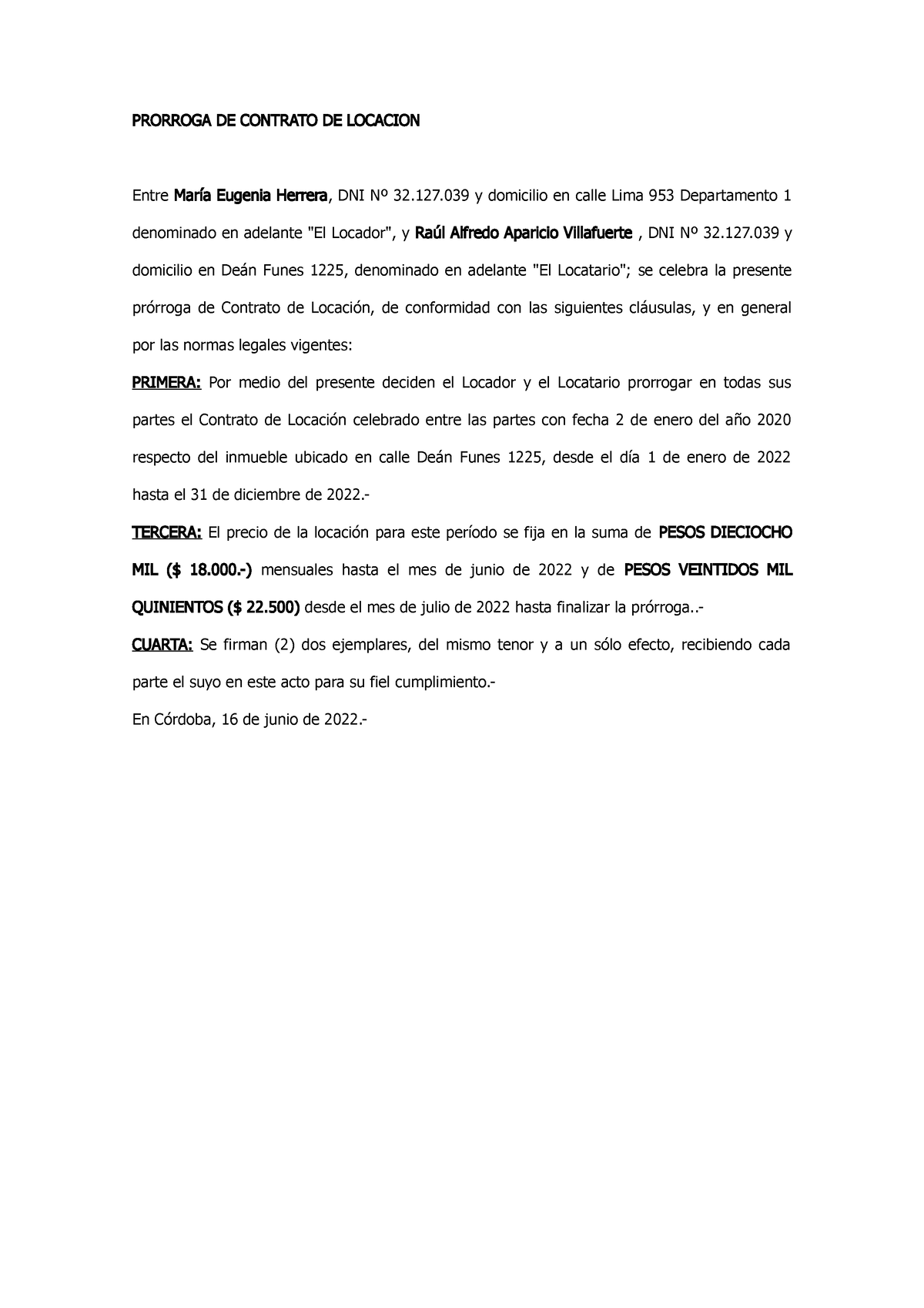 Modelo prorroga de contrato de alquiler argentina - PRORROGA DE CONTRATO DE  LOCACION Entre María - Studocu