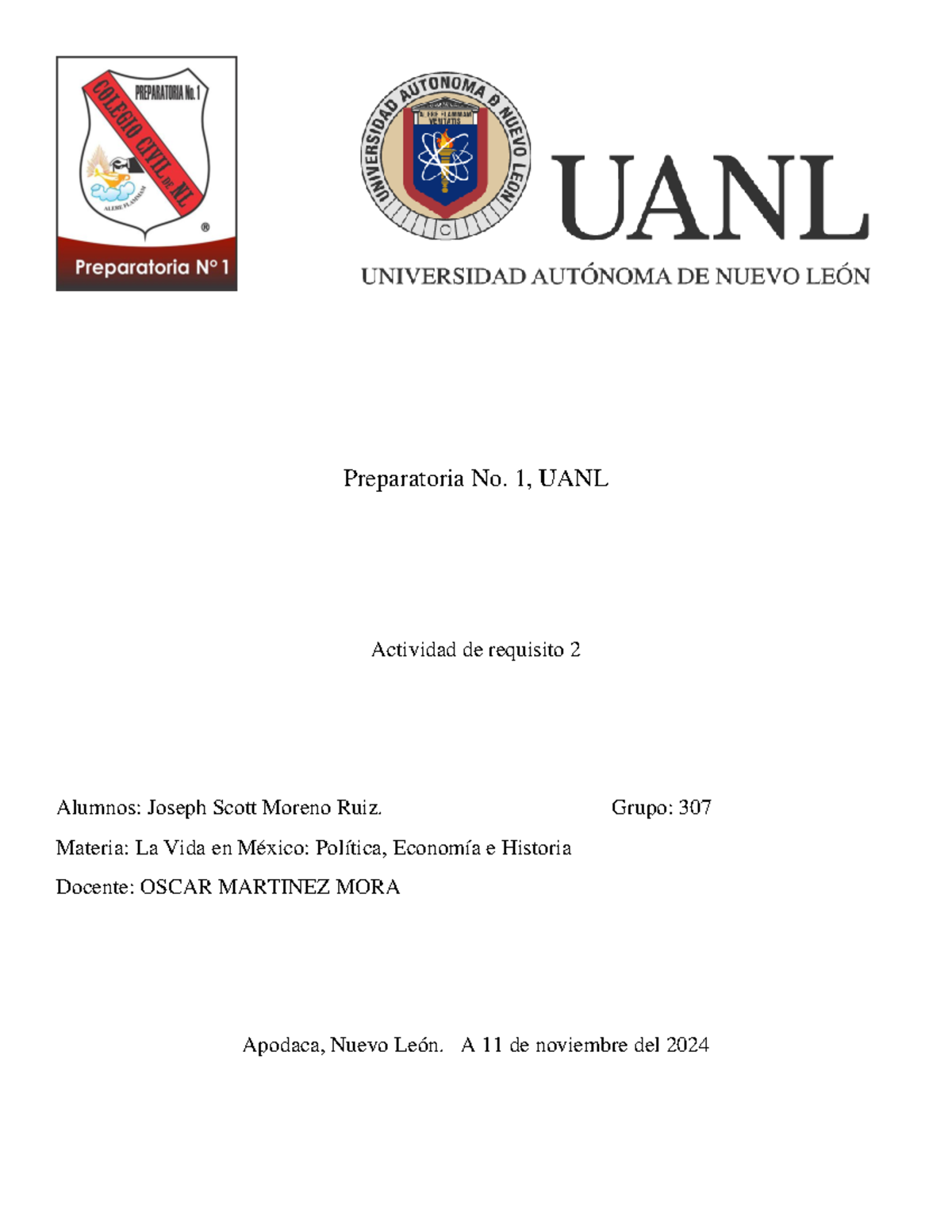 Actividad de requisito 2 - Preparatoria No. 1, UANL Actividad de ...