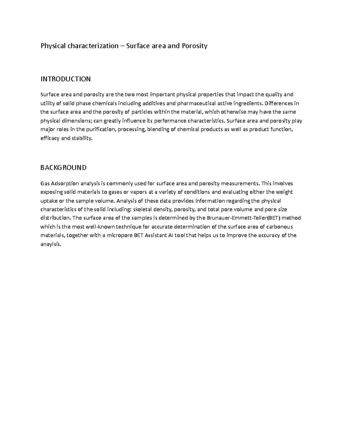 Physical characterization - Differences in the surface area and the ...