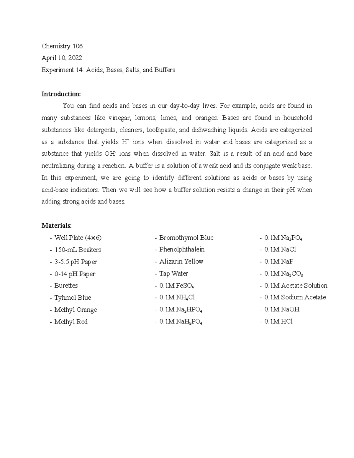 Lab Report 14 - Chem Lab - Chemistry 106 April 10, 2022 Experiment 14 ...