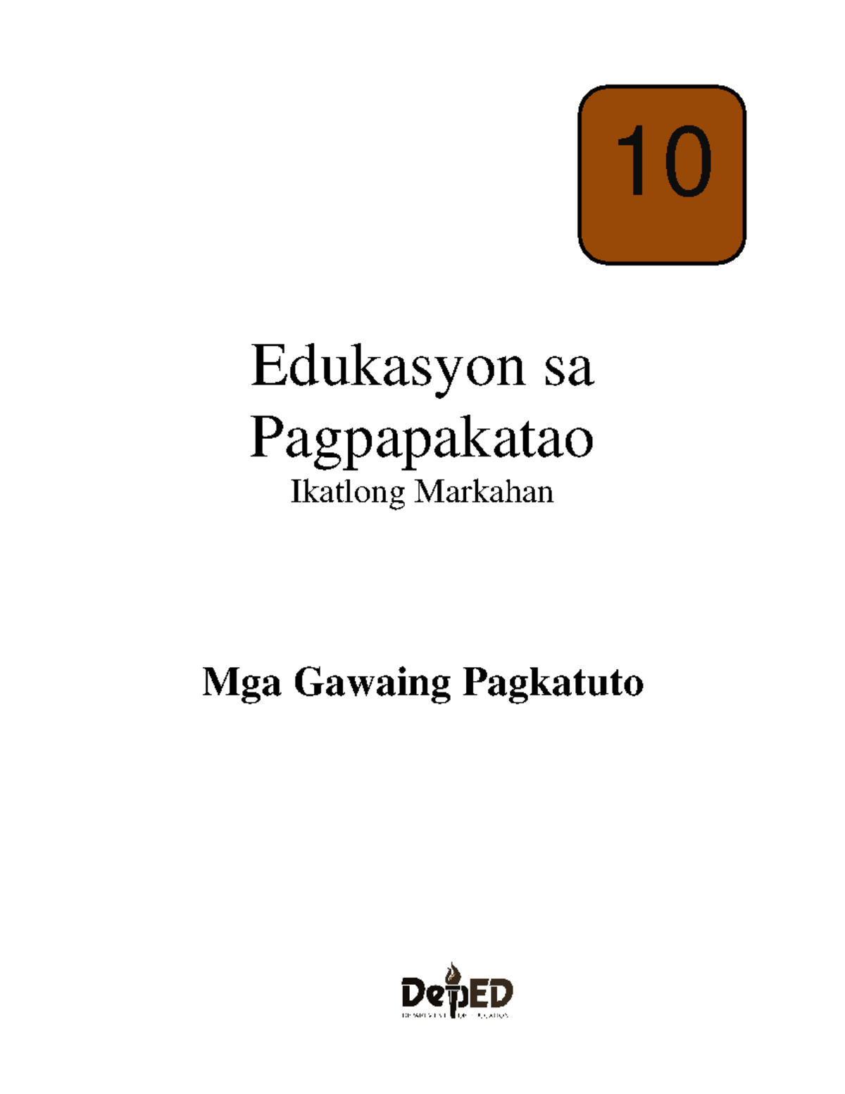 ESP 10 LAS Quarter 3 - This Is A Complete Module - 10 Edukasyon Sa ...