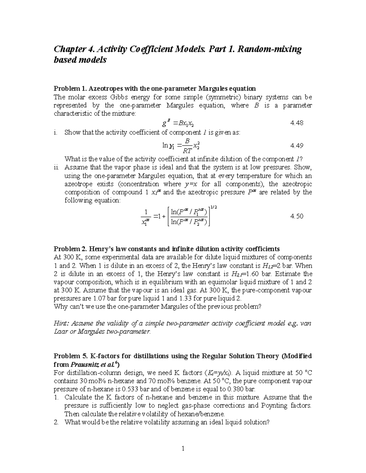 Exercises Chapter 4 s192022 Chapter 4. Activity Coefficient Models