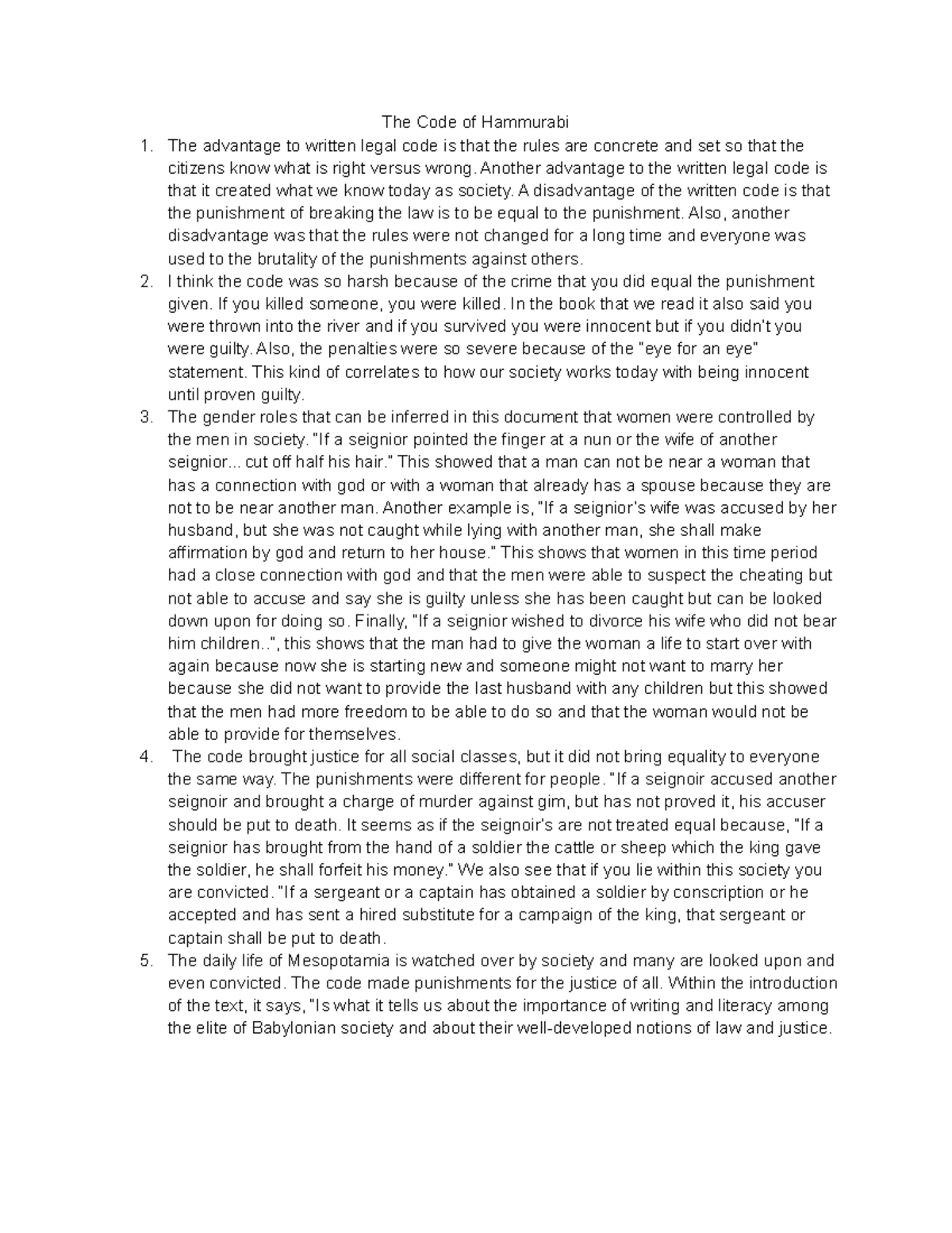 The Code Of Hammurabi The Code Of Hammurabi The Advantage To Written
