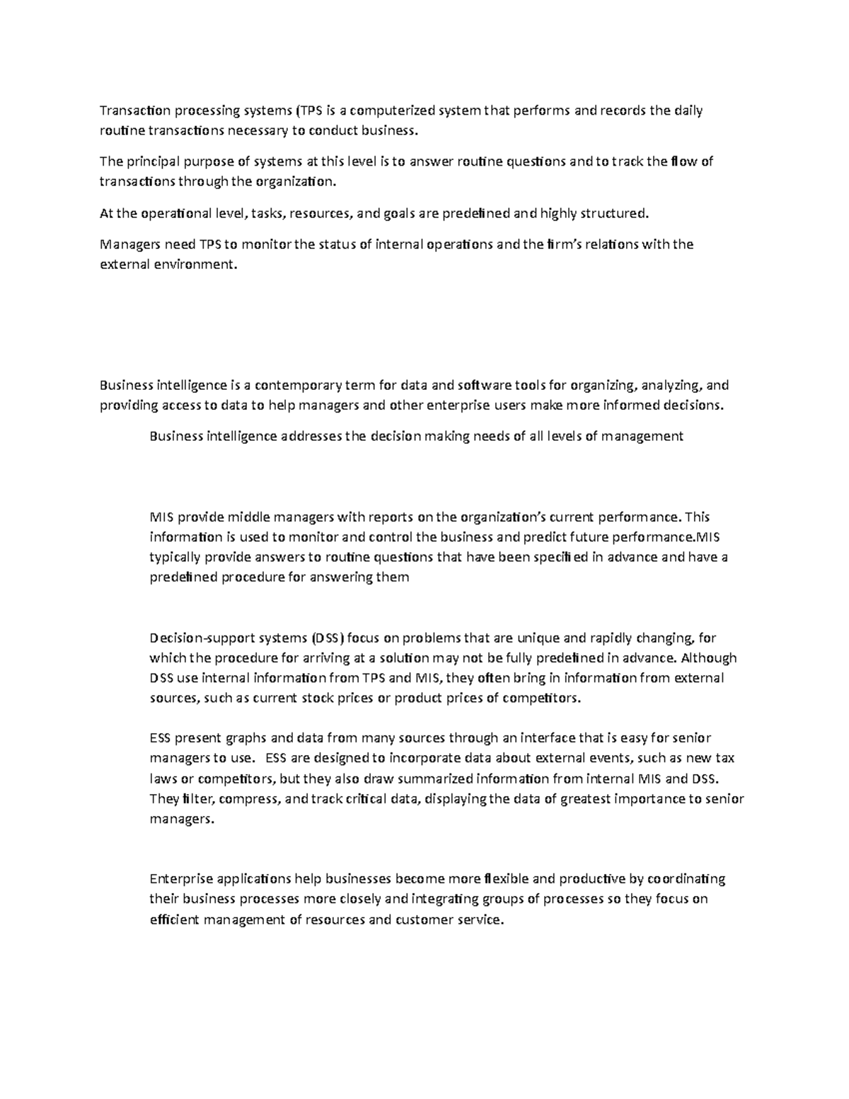 Transaction processing systems - The principal purpose of systems at ...