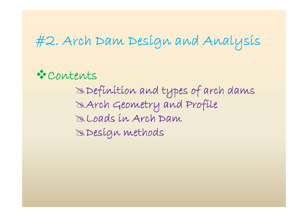 Arch Dam Design and Analysis - #2. Arch Dam Design and Analysis ...