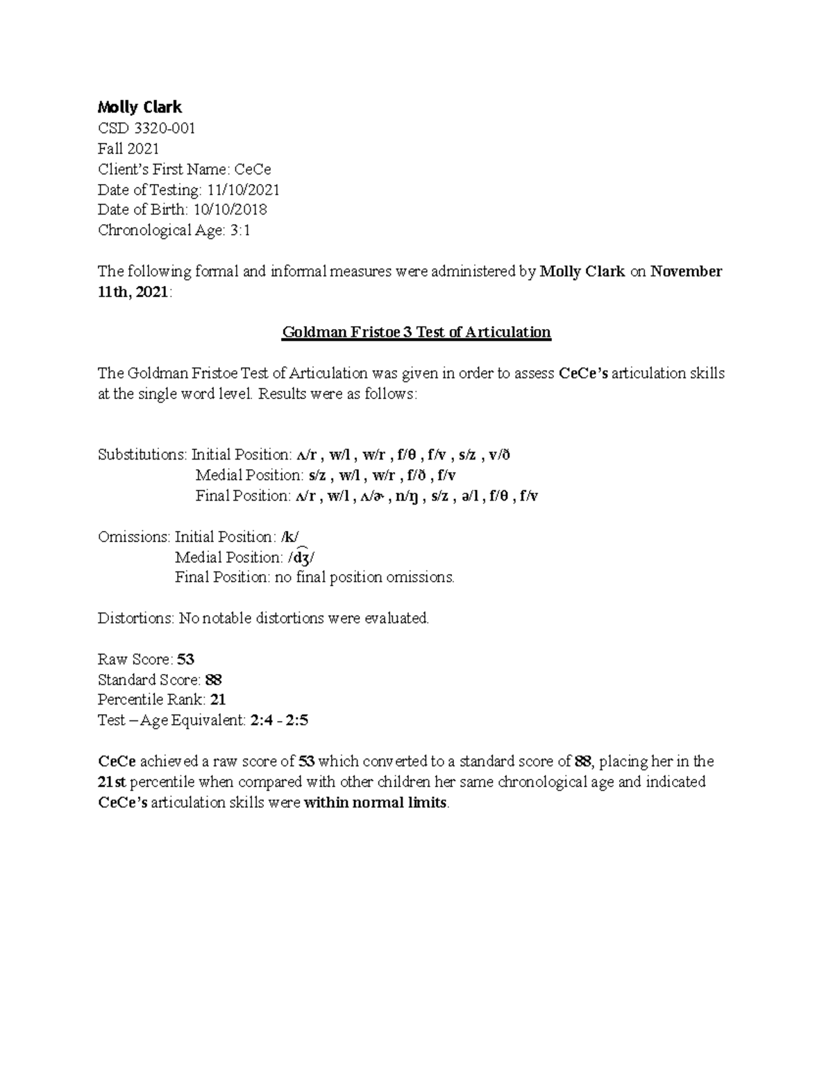 Diagnostics GFTA 3 Write Up Molly Clark CSD 3320 Fall 2021 Client s